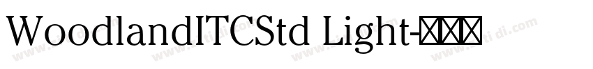 WoodlandITCStd Light字体转换